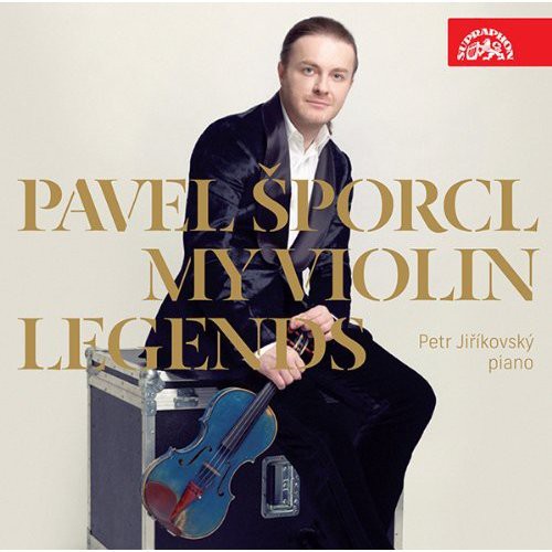 Drdla / Sporcl / Jirikovsky: My Violin Legends