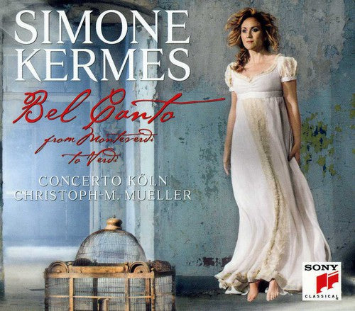 Kermes, Simone: Bel Canto