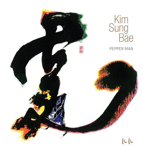 Kim, Sung Bae: Pepper Man