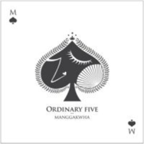 Manggakwha: Ordinary Five