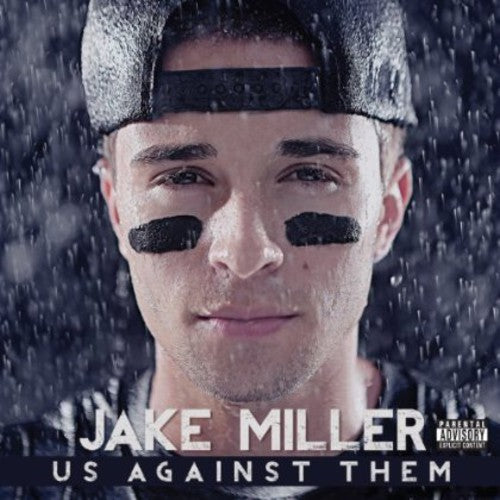 Miller, Jake: Us Against Them