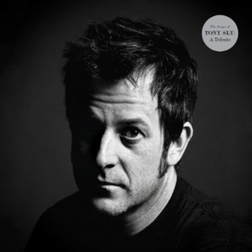 Songs of Tony Sly: A Tribute / Various: Songs of Tony Sly: A Tribute / Various