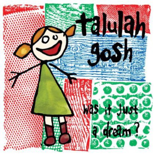 Talulah Gosh: Was It Just a Dream