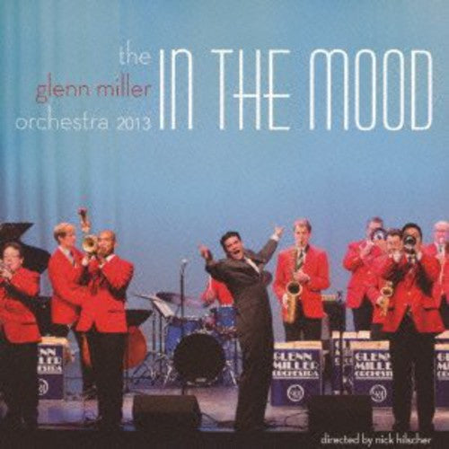 Miller, Glenn Orchestra: In the Mood