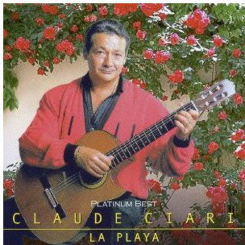 Ciari, Claude: Platinum Best