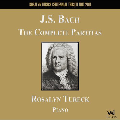 Bach, J.S. / Tureck, Rosalyn: Complete Partitas BWV 825-830