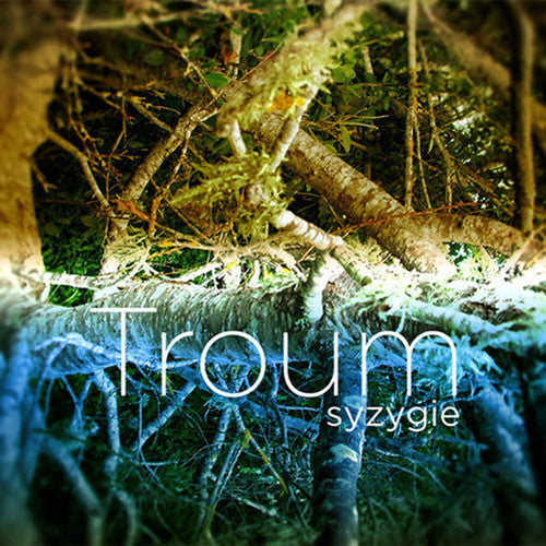 Troum: Syzygie