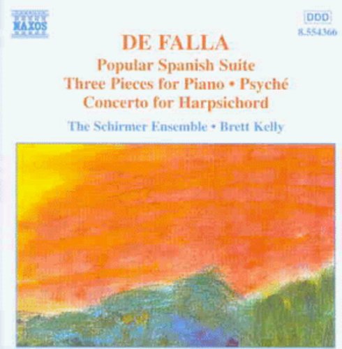 Falla / Schirmer Ensemble: Popular Spanish Suite / Three Pieces for Piano