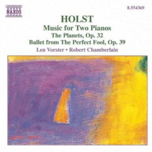 Host / Vorster / Chamberlain: Music for Two Pianos / Planets Op 32