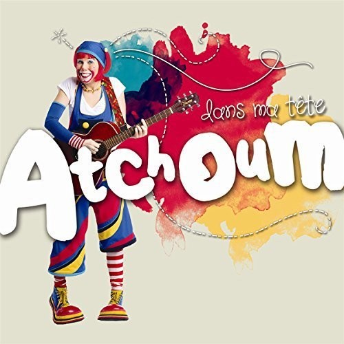 Atchoum: Dans Ma Tete