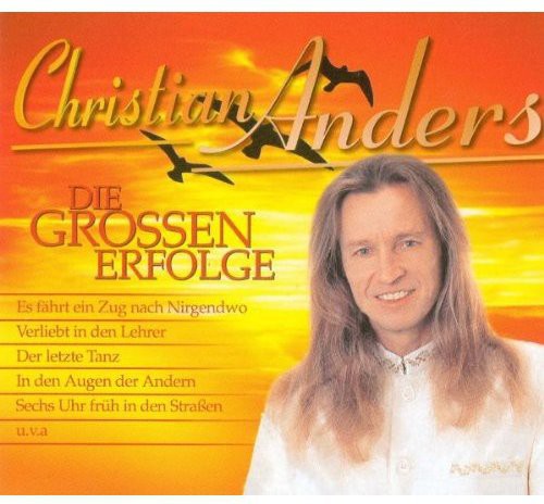 Anders, Christian: Grossen Erfolge