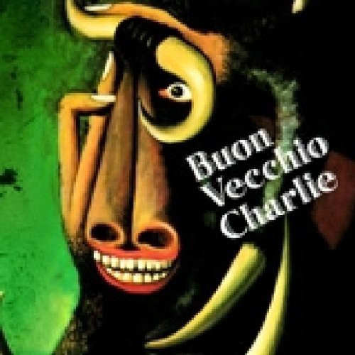 Buon Vecchio Charlie: Buon Vecchio Charlie