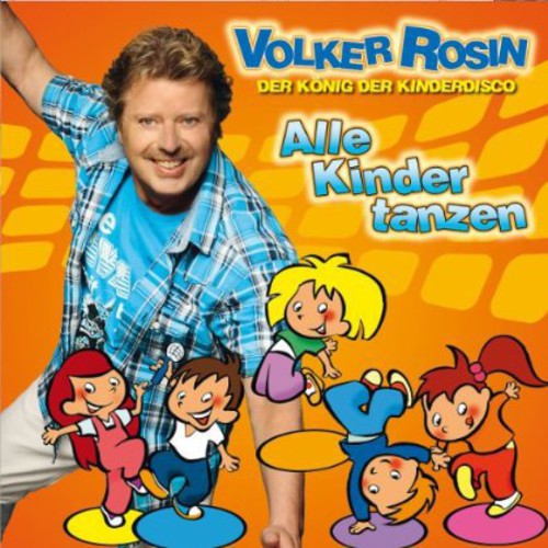 Rosin, Volker: Alle Kinder Tanzen