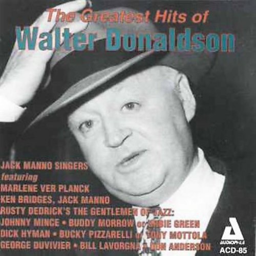 Manno, Jack: The Greatest Song Hits Of Walter Donalds