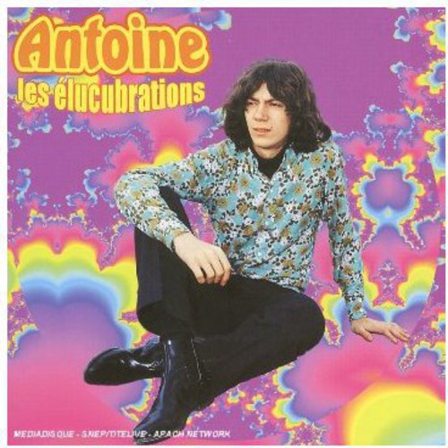 Antoine: Elucubrations