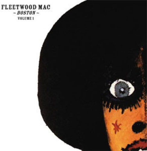 Fleetwood Mac: Boston - Volume 1