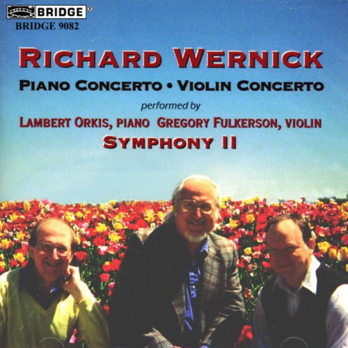 Wernick / Orkis / Fulkerson: Piano & Violin Concertos