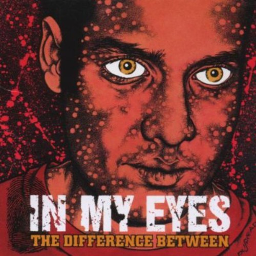 In My Eyes: Difference Between