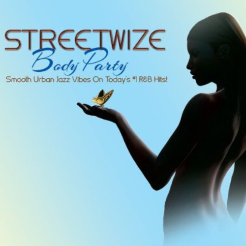 Streetwize: Body Party