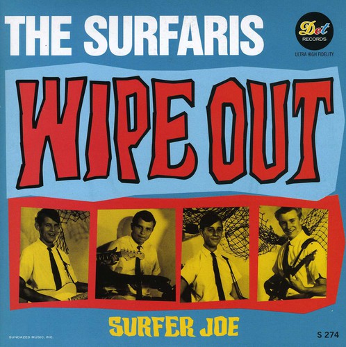 Surfaris: Wipe out/Surfer Joe