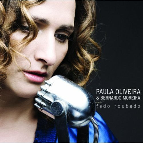 Oliveira, Paula: Fado Roubado