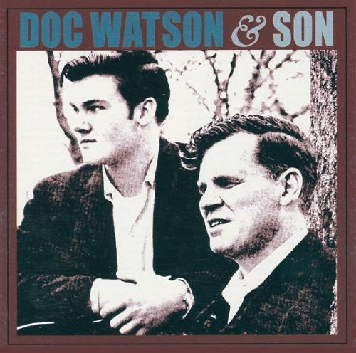 Watson, Doc / Watson, Merle: Doc Watson & Son