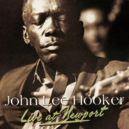 Hooker, John Lee: Live at Newport