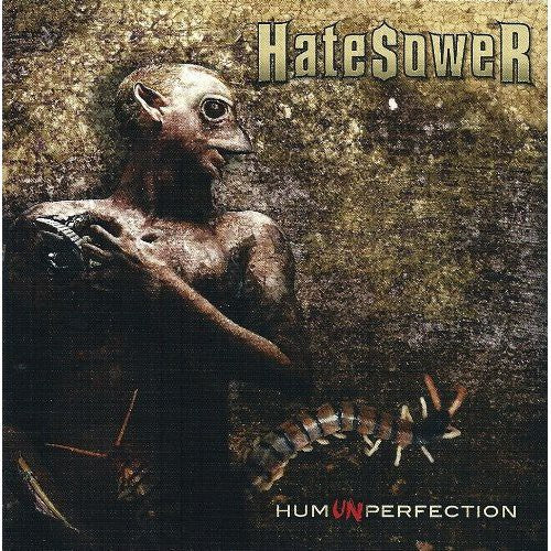 Hatesower: Humunperfection