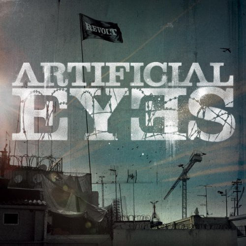 Artificial Eyes: Revolt