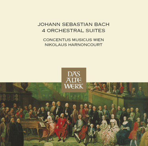 Bach J.S / Harnoncourt / Vienna Concentus Musicus: Bach J.S: Orch Suites BWV 1066 - 1069