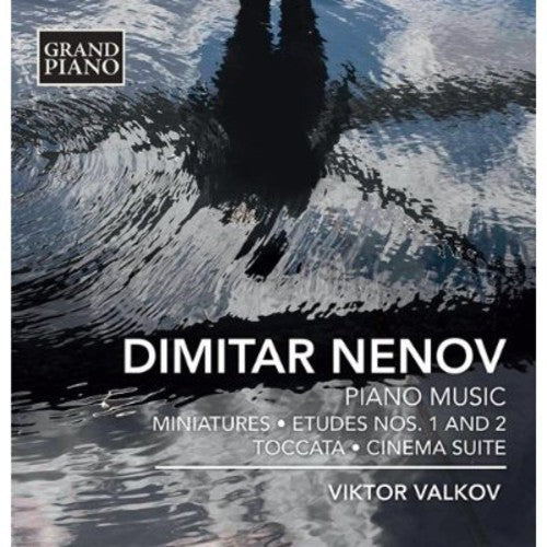 Nenov / Valkov, Viktor: Piano Music