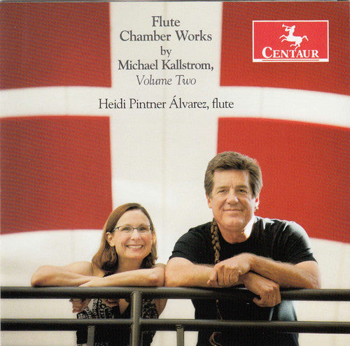 Kallstrom / Alvarez / Berry / Karr: Flute Chamber Works 2