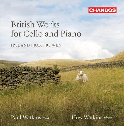 Bowen / Watkins, P. / Watkins, H.: British Works for Cello & Piano 2