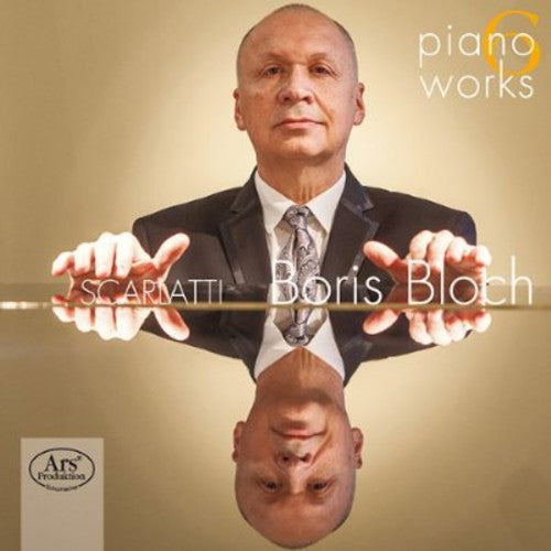 Scarlatti: Piano Works 6