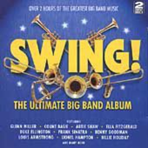 Swing: Ultimate Big Band Album / Various: Swing: Ultimate Big Band Album / Various