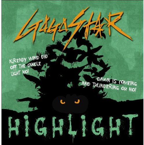 Gogostar: Highlight