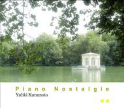 Kuramoto, Yuhki: Piano Nostalgie