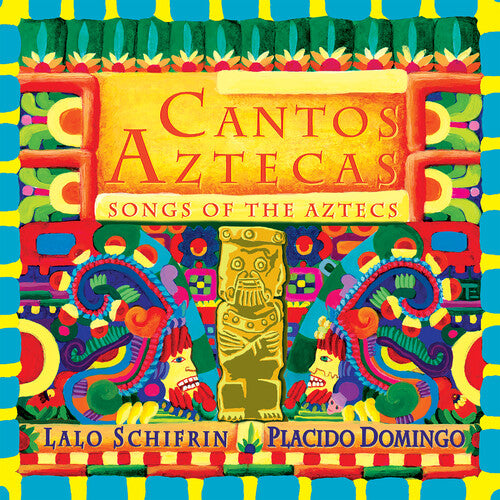 Schifrin, Lalo / Domingo, Placido: Cantos Aztecas