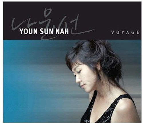 Youn Sun, Nah: Voyage