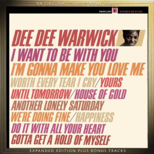 Warwick, Dee Dee: I Want to Be with You / I'm Gonna Make You Love Me