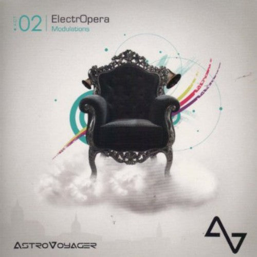 Astrovoyager: Electropera Act 02 Modulations