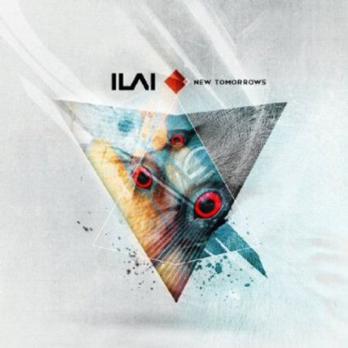 Ilai: New Tomorrows