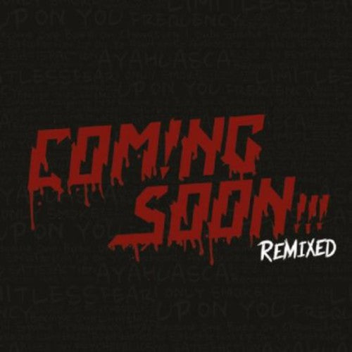 Com!ing Soon: Remixed