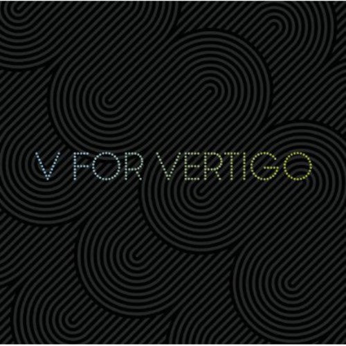 V for Vertigo: V for Vertigo