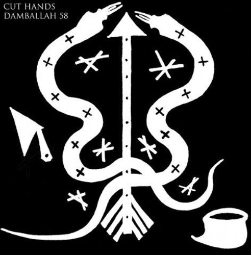 Cut Hands: Damballah 58