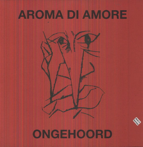 Aroma Di Amore: Ongehoord