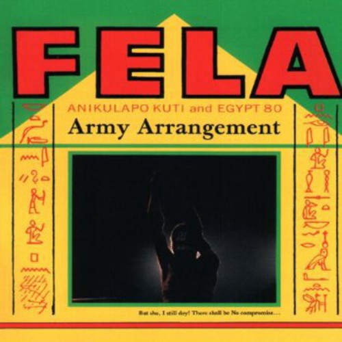 Kuti, Fela: Army Arrangement