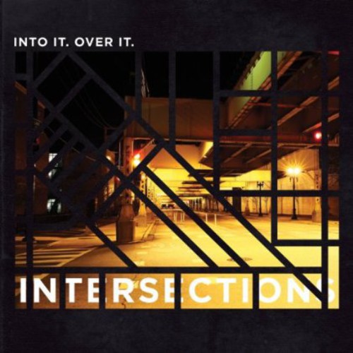 Into It. Over It: Intersections