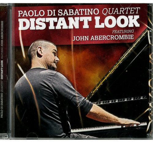 Di Sabatino Paolo Quartet Feat Abercrombie John: Distant Look