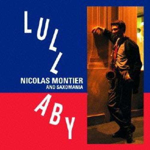 Montier, Nicolas: Lullaby